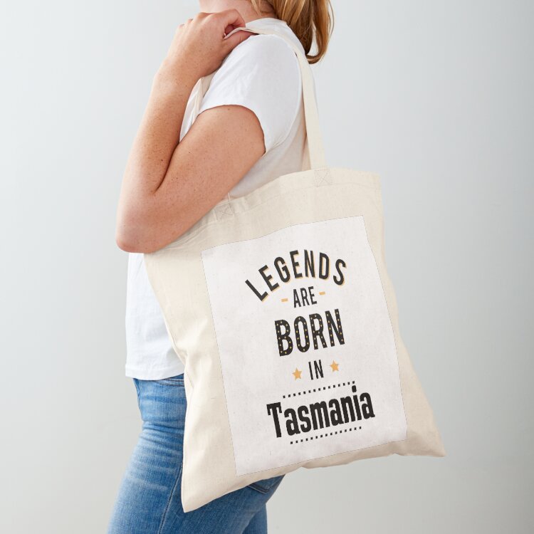 Women Bags Australia - Legenden werden in Tasmanien, Australien, geboren.